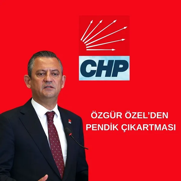 ÖZGÜR ÖZEL’DEN PENDİK ÇIKARTMASI 